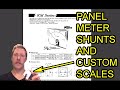 Analog Panel Meter Shunt Calculation and Custom Scale Design