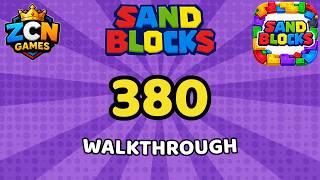 Sand Blocks Level 380 – Full Walkthrough | All Solutions