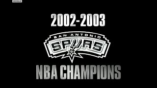 2002-2003 NBA Champions San Antonio Spurs