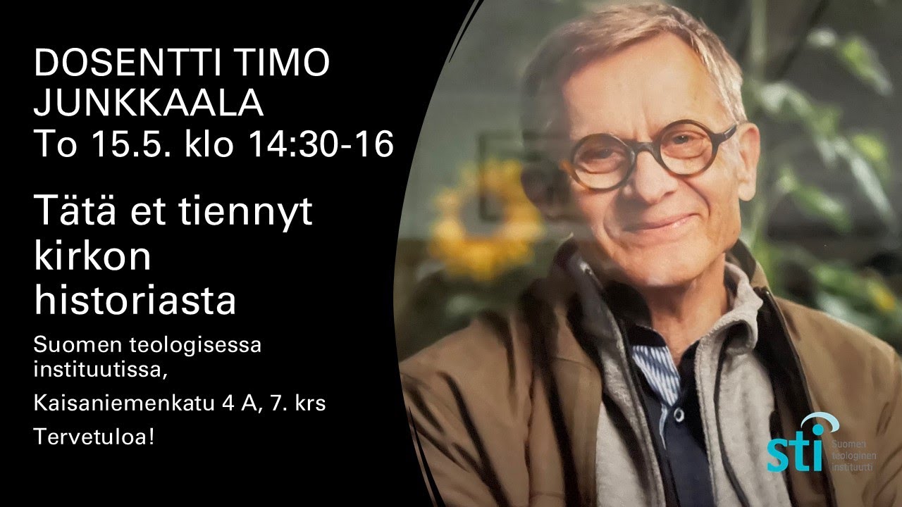 Tätä et tiennyt kirkon historiasta, Dosentti Timo Junkkaala, 15.5.2025