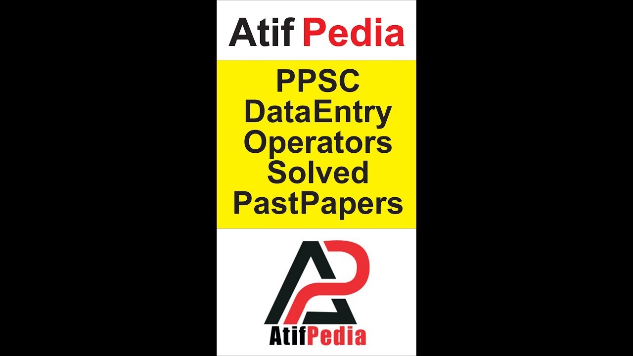 PPSC Data Entry Operators Solved Past Papers 2017 - AtifPedia