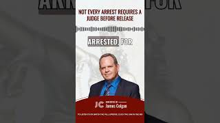 Not Every Arrest Requires a Judge Before Release