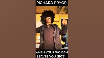 Thumbnail of Richard Pryor - When Your Woman Leaves You (1975).