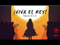 ¡Viva el Rey! - (El Rey-Juez Nº1)