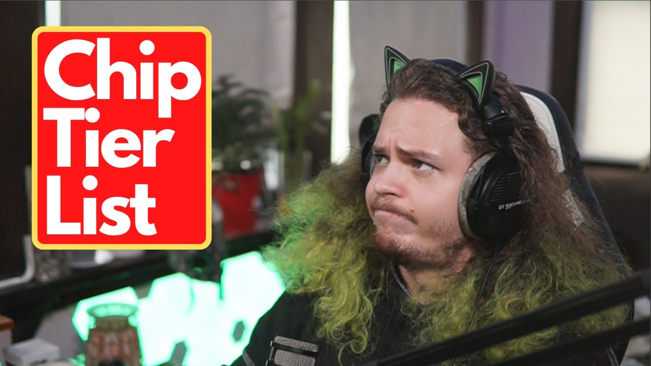 The Best Chip Tier List YouTube