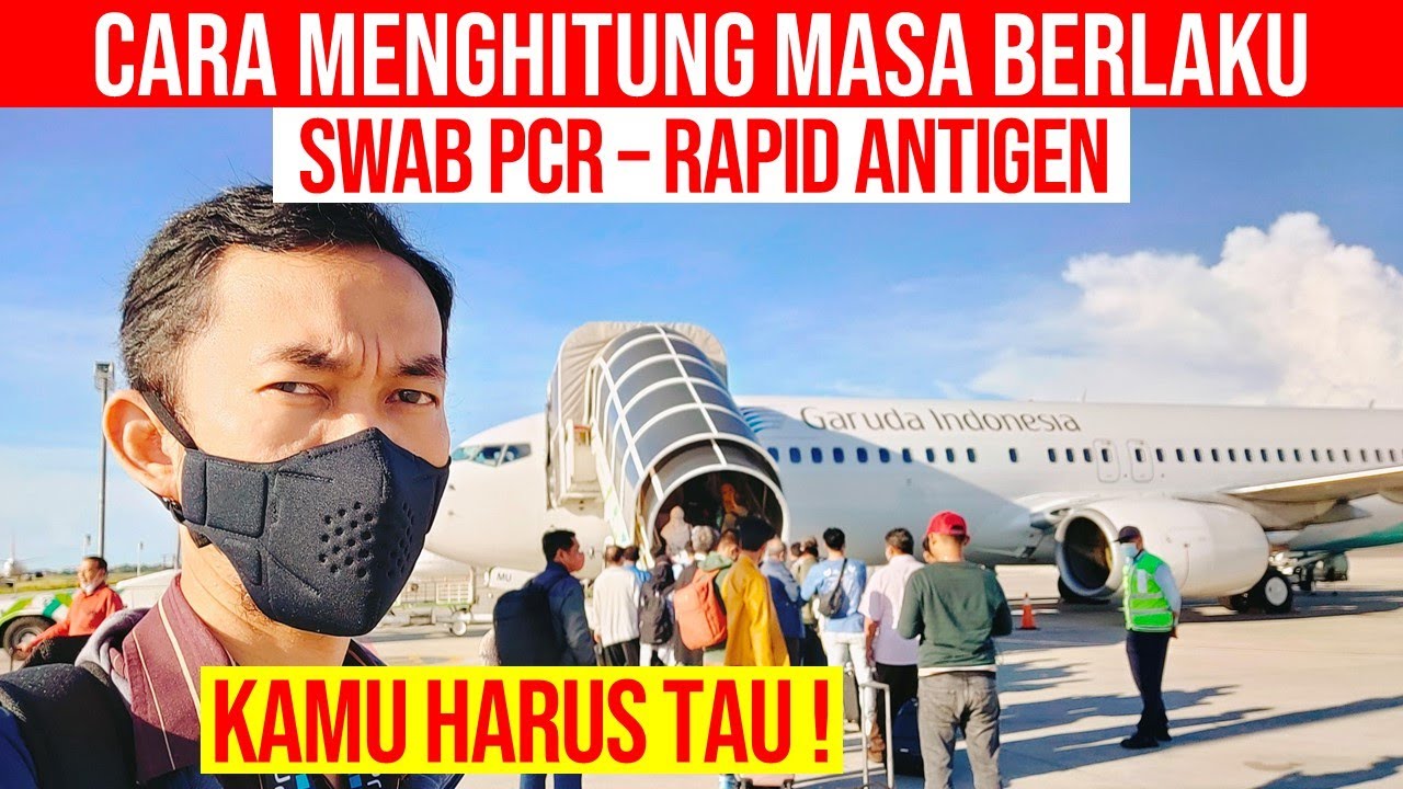 Cara Menghitung Masa Berlaku Swab PCR 3 x 24 Jam dan Rapid Tes Antigen