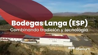 Bodegas Langa Zaragoza (ESP) | Libelium