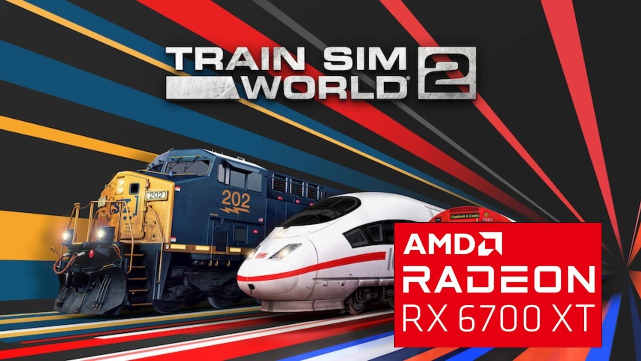 Train Sim World 2 [AMD RADEON RX 6700 XT] 4K ULTRA SETTINGS TEST
