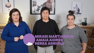 Puntu Morea: Iruñean. Mirari Martiarena, Amaia Agirre eta Nerea Arriola