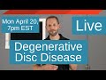 Demystifying Degenerative Disc Disease With Dr. Oliver, DC (From Live Session)