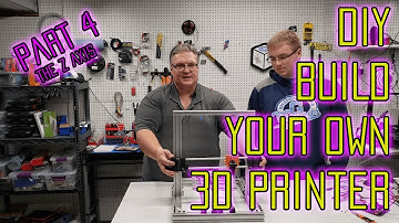 Build Your Own DIY 3D Printer Kit at home - Part 4 : The Z Axis