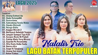Download Lagu NATALIS TRIO FULL ALBUM LAGU BATAK TERBARU 2025 - TAGOR PANGARIBUAN - DORMAN MANIK | PLAYLIST HITS MP3