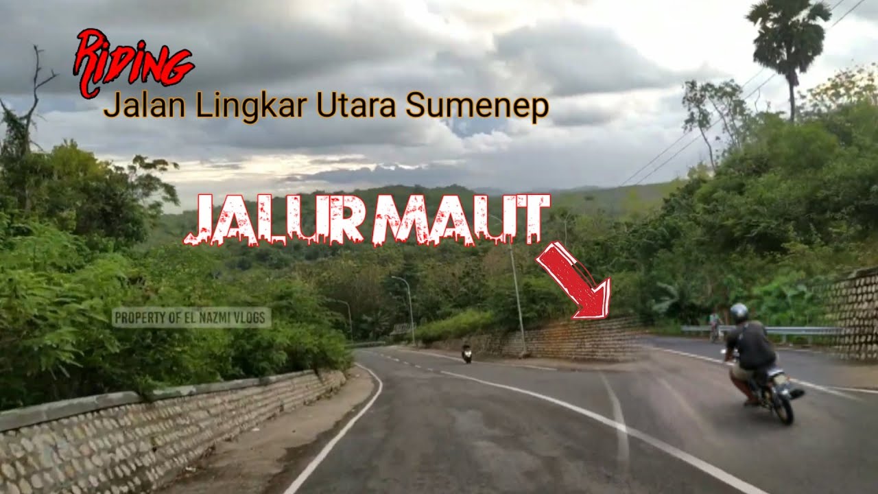 Riding di Jalan Lingkar Utara Sumenep Menuju Kota Sumenep MADURA | Sering Terjadi Kecelakaan