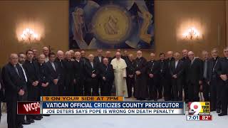 Vatican official to Deters: You 'embarrass' me