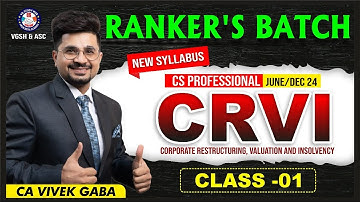 🔴CRVI & IBC Lecture - 1 by CA Vivek Gaba🔴 | CS Professional (NEW SYLLABUS) | Ranker