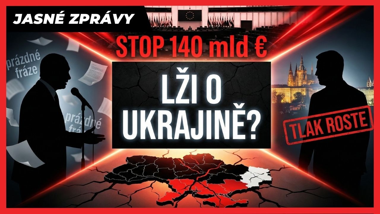 Jasné zprávy: Tlak na prezidenta roste - Brusel couvá: ECB stopla obří půjčku - Hnusný ženský, vo*e