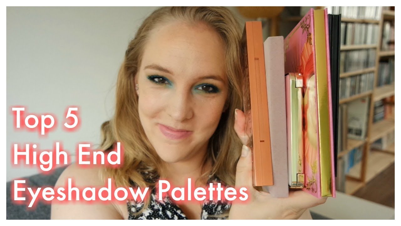 Top 5 High End Eyeshadow Palettes | ABH, Urban Decay, Lime Crime, Huda Beauty, Too Faced