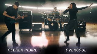 Video thumbnail of "Seeker Pearl - Oversoul (Official Music Video)"