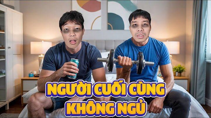PHD - Người Cuối Cùng Không Ngủ Sẽ Thắng 10 Triệu -The Last One Not Sleeping
