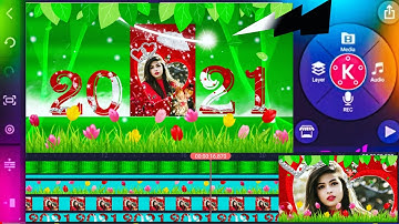 how to make 2021 Happy New year festival editing status video in android mobile edit with kinemaster