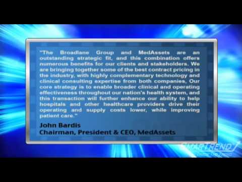 Mergers & Acquisitions: MedAssets Agreed To Acqure The Broadlane Group ...