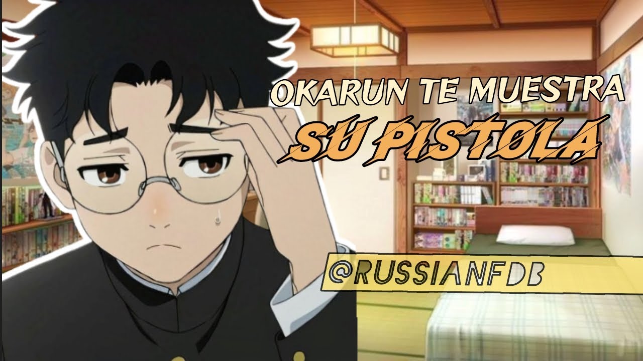 ASMR ROLEPLAY/ okarun te muestra su pistola para recuperar sus bolitas.