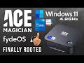 Ace Magician TK11-A0 Intel Core i5 Win 11 Mini PC - Finally FydeOS 14.1  Rooted!!!