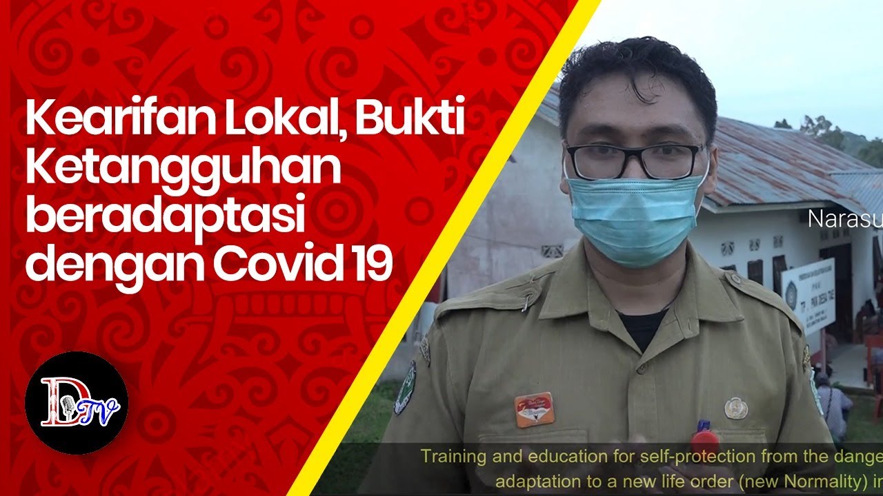 Kearifan Lokal, Bukti Ketangguhan beradaptasi dengan Covid 19