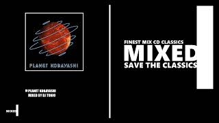 Planet Kobayashi / Mixed by DJ Tonio (CD 2001)