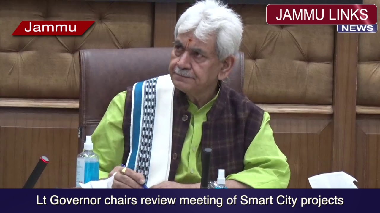Lt Governor chairs review meeting of Smart City projects
