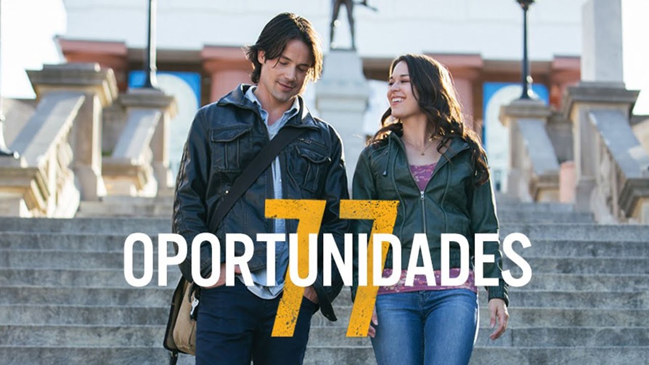 77 OPORTUNIDADES | De Qué Trata? Pelicula en Español - YouTube
