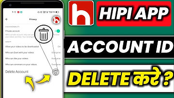 hipi account Id Kaise delete Karen || how to delete hipi account ID ?