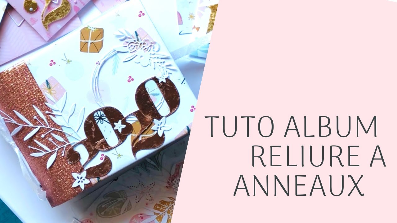 Tuto album reliure à anneaux
