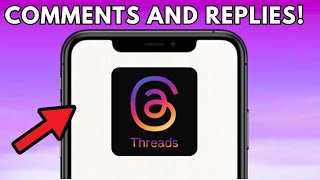 How to See Comments and Replies on Threads iPhone/Android