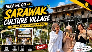 Tempat Wajib Pergi di Kuching? Sarawak Culture Village!