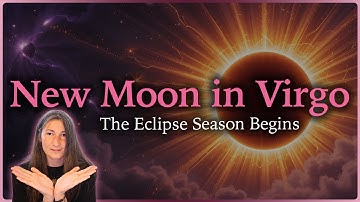 New Moon in Virgo August 23rd 2025
