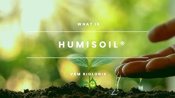What is Humisoil®️ 2024 06 13