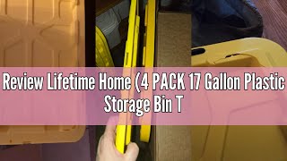 Review Lifetime Home (4 PACK 17 Gallon Plastic Storage Bin Tote Organizing Container with Ultra Dura