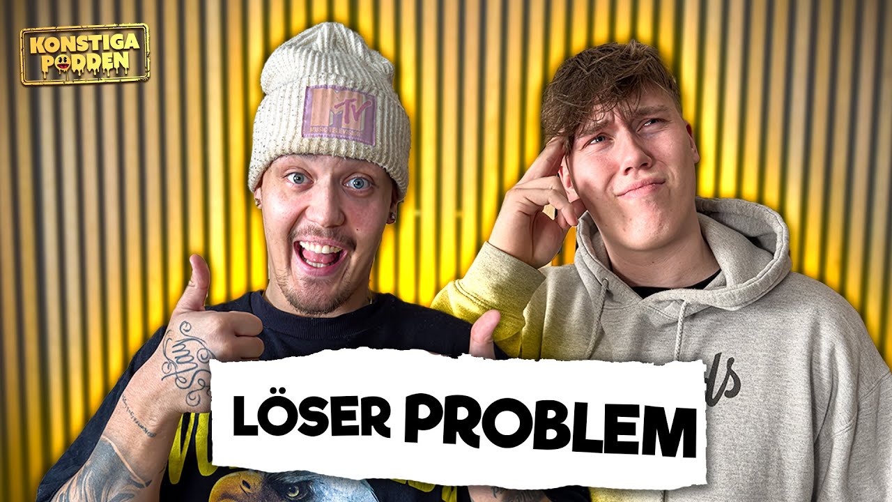 #73 LÖSER KONSTIGA PROBLEM