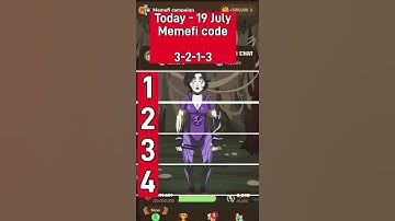 19 july Memefi Secret Reward Combo ( Level 1-11 )| Memefi 500K Coins Code | Secret Code 100% Working