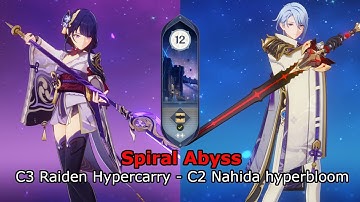 C3 Raiden Hypercarry | Ayato + C2 Nahida Hyperbloom - Spiral Abyss Floor 12 - Genshin Impact 3.3