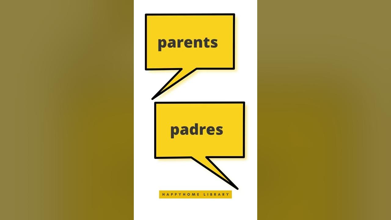 shorts-how-to-say-parents-in-spanish-spanish-vocabulary
