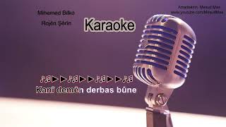 Rojên Şêrîn, Mihemed Bilko - Karaoke