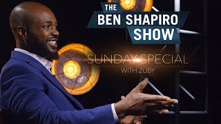 Zuby | The Ben Shapiro Show Sunday Special Ep. 68