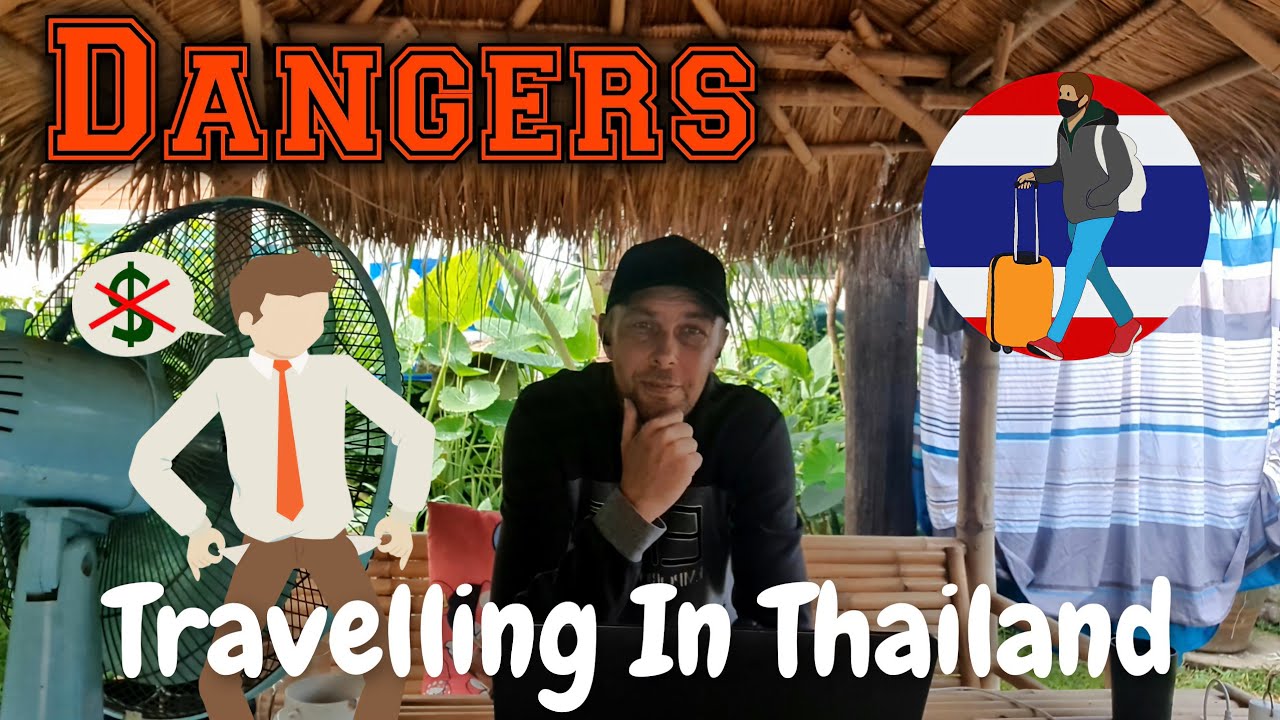 thailand tourism dangers