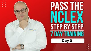 How to PASS the NCLEX [7 DAY TRAINING] DAY 5 Priority Strategies