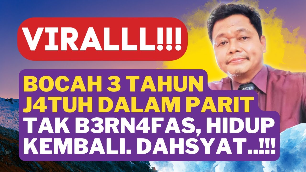 VIRAL!!! BOCAH USIA 3 TAHUN J4TUH KE DALAM P4RIT BETON SEPANJANG 30 METER. MEMBIRU, TID4K B3RNAFAS!