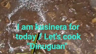 l am Kusinera for today / Let&#39;s cook Dinuguan #franmcgvlog #cooking