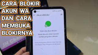 Tips / Tutorial Blokir Akun WA Dan Tutorial Membuka Blokirnya (Tutorial di WhatsApp Android 2026)