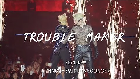 [FANCAM] 251025 Trouble Maker -ZeeNuNew- #ZNNCrazyInLoveConcert